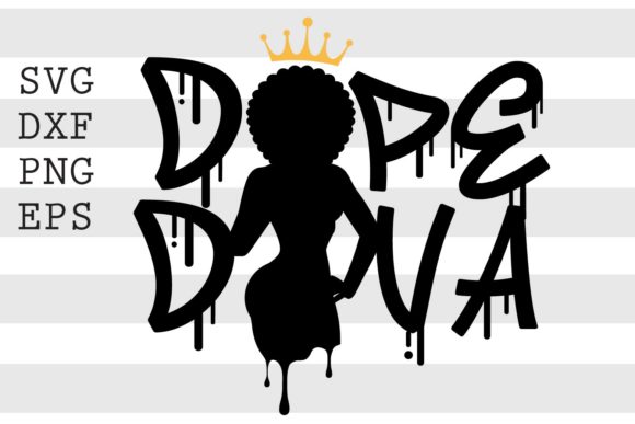 Dope Diva SVG Review