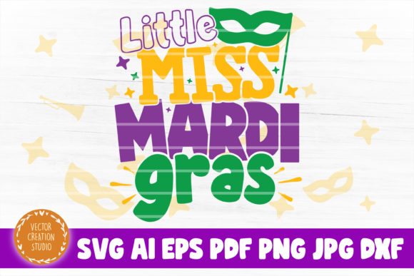 Little Miss Mardi Gras SVG