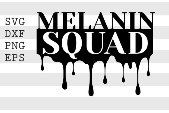 Melanin Squad SVG